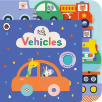 Phulchowki Books Baby Touch: Vehicles Tab Book (Board Book)