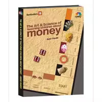 The Art & Science Of Teaching Children About Money By Amar Pandit