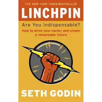 Linchpin By Seth Godin