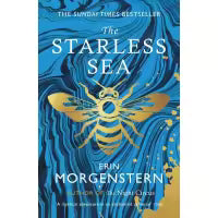 The Starless Sea By Erin Morgenstern