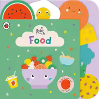 Baby Touch: Food (Board Book)