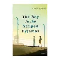 The Boy In The Striped Pyjamas By John Boyne