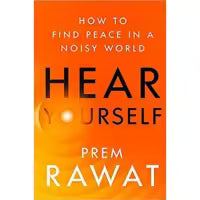 Phulchowki Books Hear Yourself By Prem Rawat