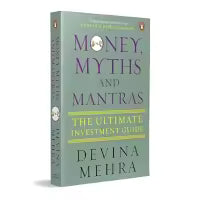 Money Myths And Mantras (Paperback) By Devina Mehra