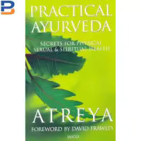 Practical Ayurveda By Atreya David Frawley