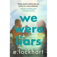 We Were Liars By E. Lockhart