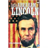 Abraham Lincoln By Lord Charnwood