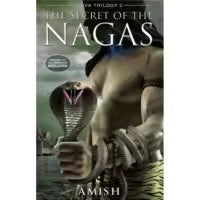 The Secret Of Nagas By Amish