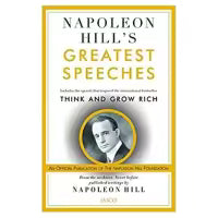 Napoleon Hill'S Greatest Speeches