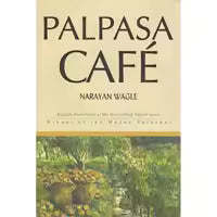 Palpasa Cafe By Narayan Wagle