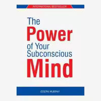 The Power of Your Subconscious Mind - Penguin By Dr Murphy Joseph