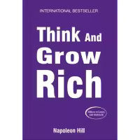Think And Grow Rich By Napolean Hill
