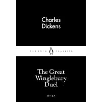 The Great Winglebury Duel (Penguin Little Black Classics) By Charles Dickens
