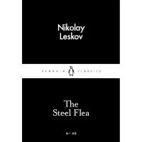 The Steel Flea (Penguin Little Black Classics) By Nikolay Leskov