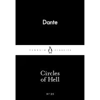 Circles of Hell (Penguin Little Black Classics) By Dante, Robin Kirkpatrick (Translator)