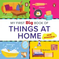 My First Big Book Of Things At Home (Penguin Early Learning Series Board Book)