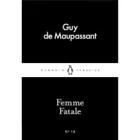 Femme Fatale (Paperback) By Guy de Maupassant