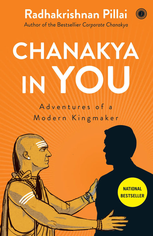 Chanakya in You by Radhakrishnan Pillai (high quality)