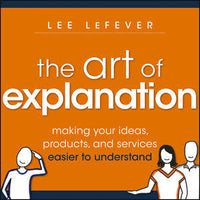 The art of explanation