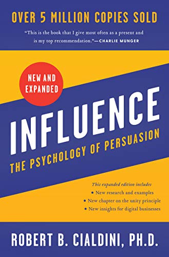 Influence: The Psychology of Persuasion by Robert B. Cialdini (High Quality)