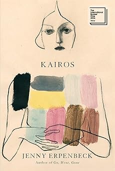 Kairos (Authentic verified) by Jenny Erpenbeck