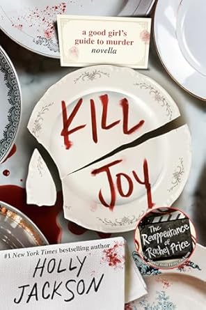 Kill Joy (Authentic verified) by Holly Jackson