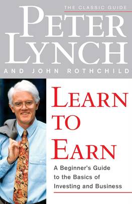 LEARN TO EARN by Peter Lynch