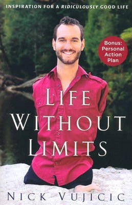 Life Without Limits (Authentic verified) by Nick Vujicic