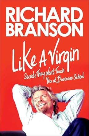 Like a Virgin (Authentic verified) by Richard Branson