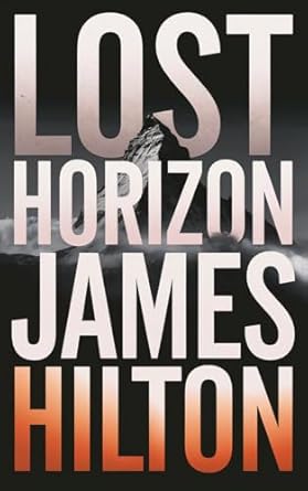 Lost Horizon (Authentic verified) by James Hilton