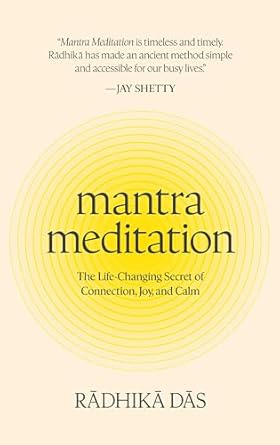 Mantra Meditation (Authentic verified) by Radhika Das