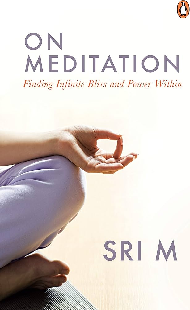 On Meditation (Authentic verified) by Sreemati