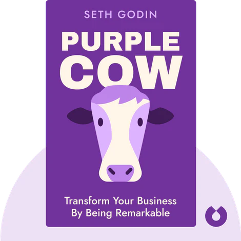 Purple Cow by Seth Godin