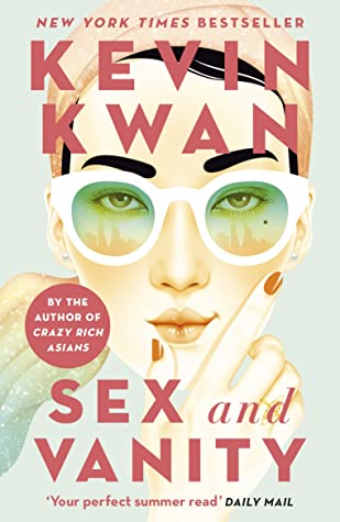 Sex and Vanity (Authentic verified) by Kevin Kwan