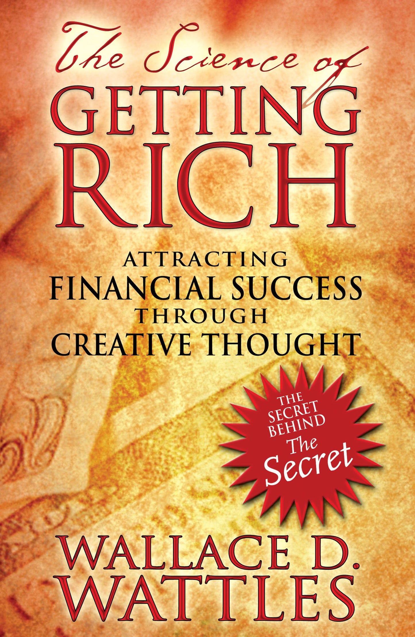 The Science of Getting Rich by Wallace D. Wattles