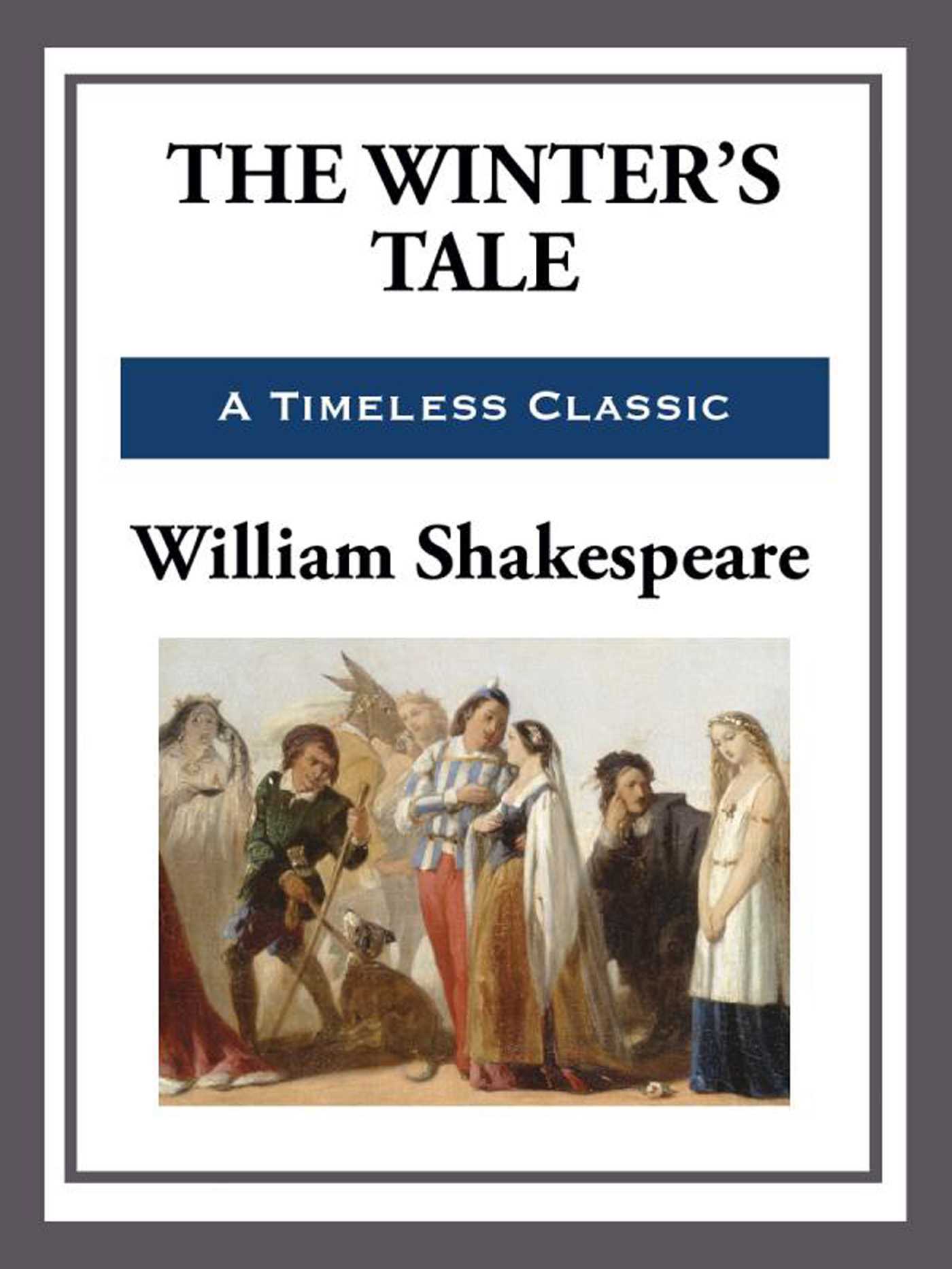 The Winters Tale by William Shakespeare original (Pegasus)