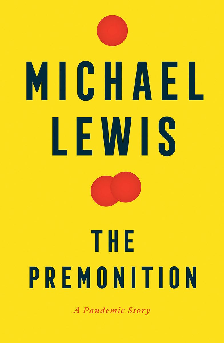 The Premonition (Authentic verified) by Michael Lewis