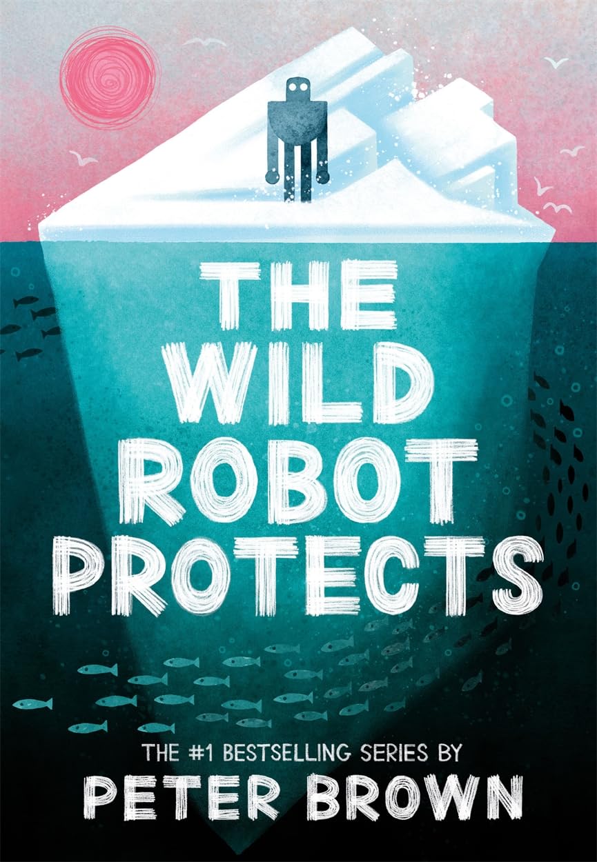 The wild robot protects by Peter Brown