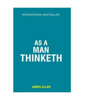 As men thinketh