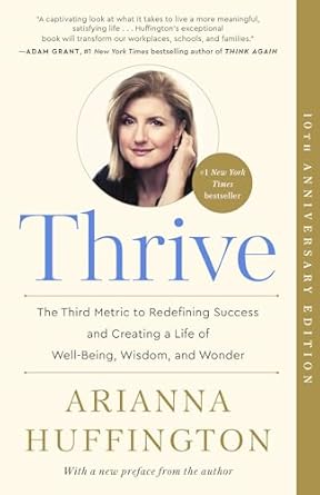 Thrive (Authentic verified) by Arianna Huffington