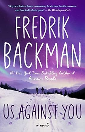 Us Against You (Authentic verified) by Fredrik Backman