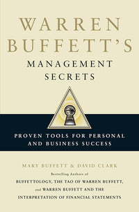 Warren Buffett Management Secrets by Mary Buffett and David Clark (High Quality)