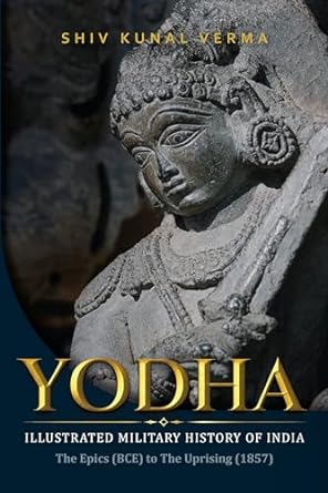 Yodha (Authentic verified) by Shiv Kunal Verma